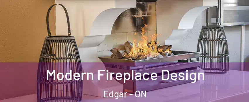  Modern Fireplace Design Edgar - ON