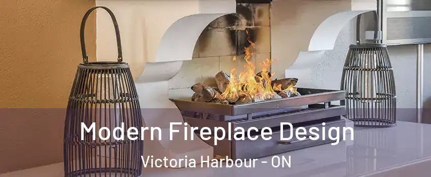  Modern Fireplace Design Victoria Harbour - ON