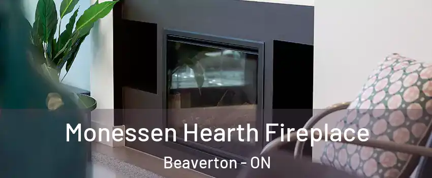  Monessen Hearth Fireplace Beaverton - ON