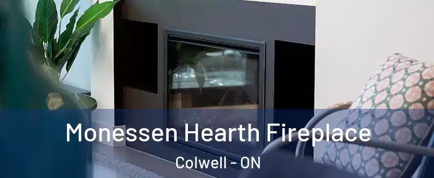  Monessen Hearth Fireplace Colwell - ON