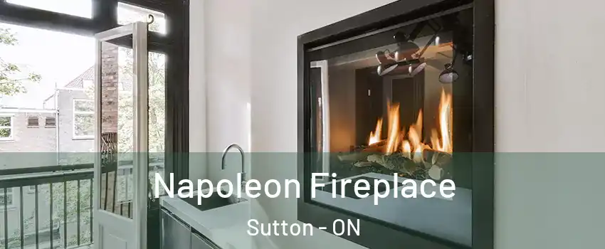 Napoleon Fireplace Sutton - ON
