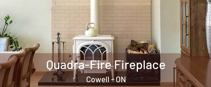  Quadra-Fire Fireplace Cowell - ON