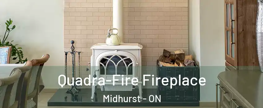 Quadra-Fire Fireplace Midhurst - ON