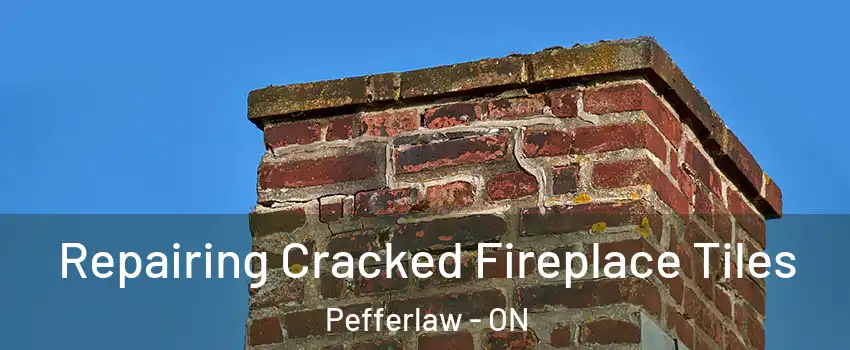  Repairing Cracked Fireplace Tiles Pefferlaw - ON
