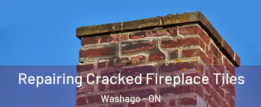 Repairing Cracked Fireplace Tiles Washago - ON