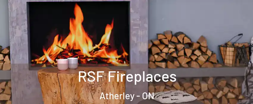 RSF Fireplaces Atherley - ON