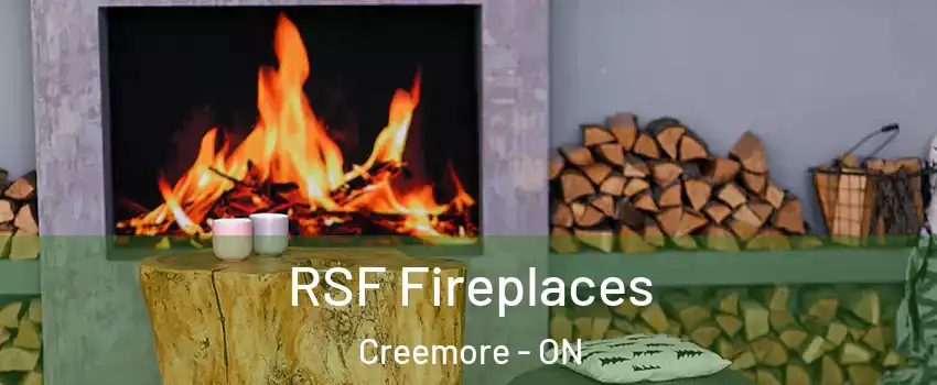  RSF Fireplaces Creemore - ON