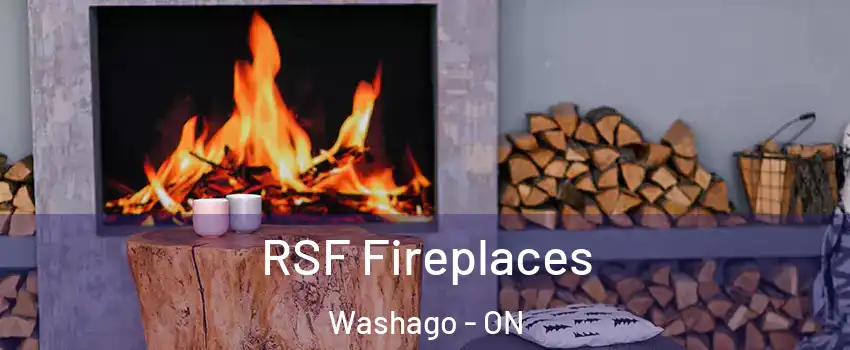  RSF Fireplaces Washago - ON
