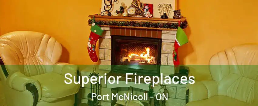  Superior Fireplaces Port McNicoll - ON