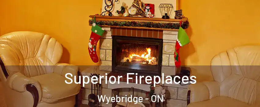  Superior Fireplaces Wyebridge - ON