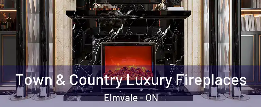 Town & Country Luxury Fireplaces Elmvale - ON