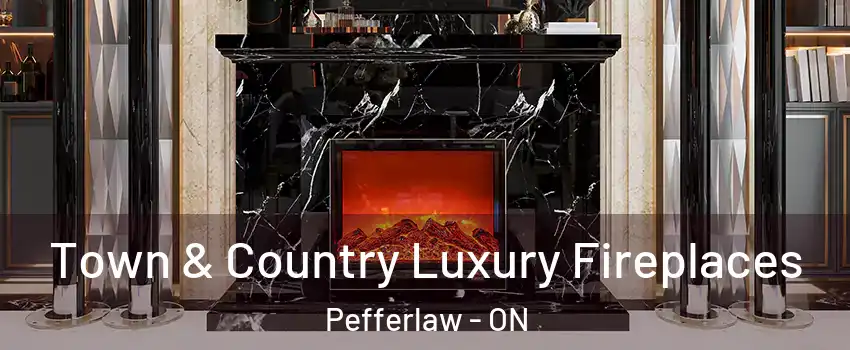 Town & Country Luxury Fireplaces Pefferlaw - ON