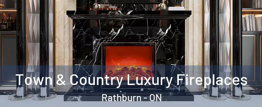 Town & Country Luxury Fireplaces Rathburn - ON