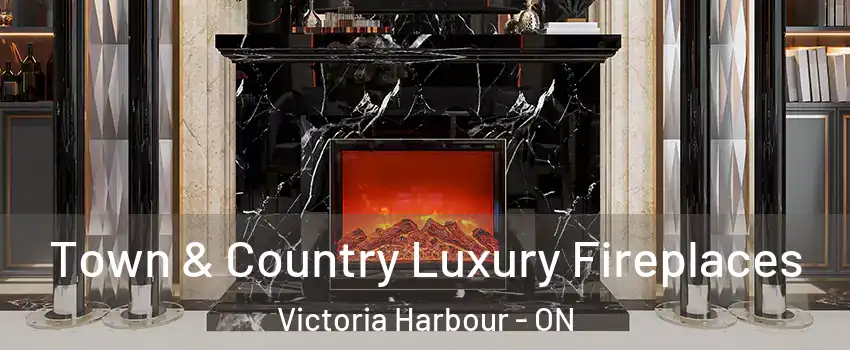  Town & Country Luxury Fireplaces Victoria Harbour - ON
