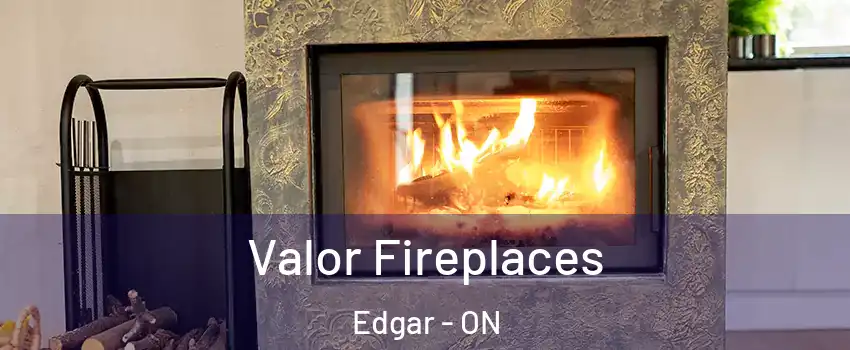 Valor Fireplaces Edgar - ON