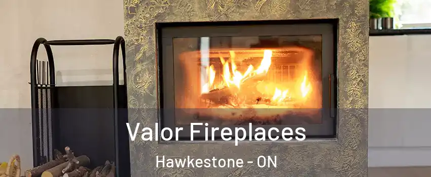  Valor Fireplaces Hawkestone - ON