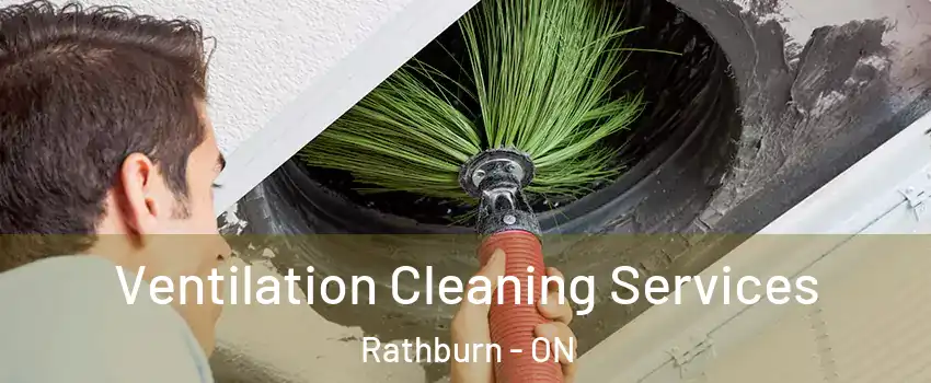 Ventilation Cleaning Services Rathburn - ON
