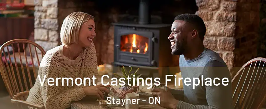  Vermont Castings Fireplace Stayner - ON
