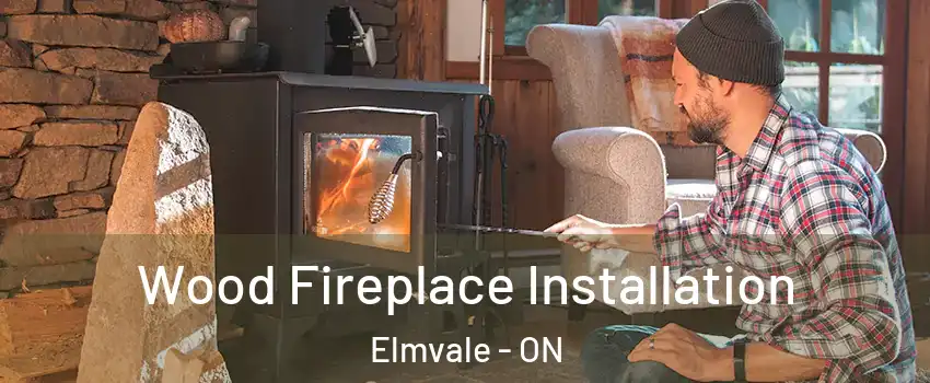  Wood Fireplace Installation Elmvale - ON