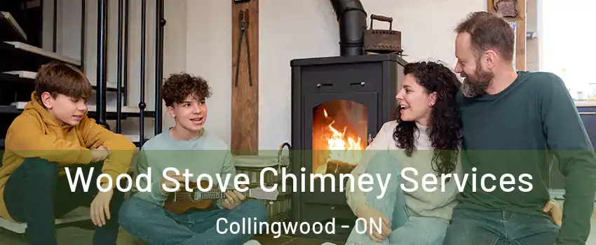  Wood Stove Chimney Services Collingwood - ON