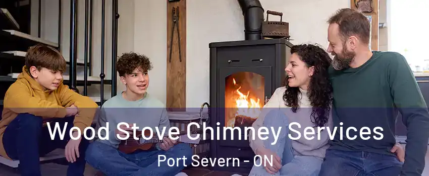 Wood Stove Chimney Services Port Severn - ON