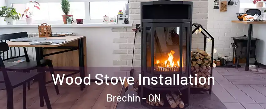  Wood Stove Installation Brechin - ON
