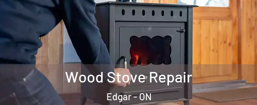 Wood Stove Repair Edgar - ON